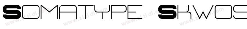 Somatype Skwosh XBol字体转换